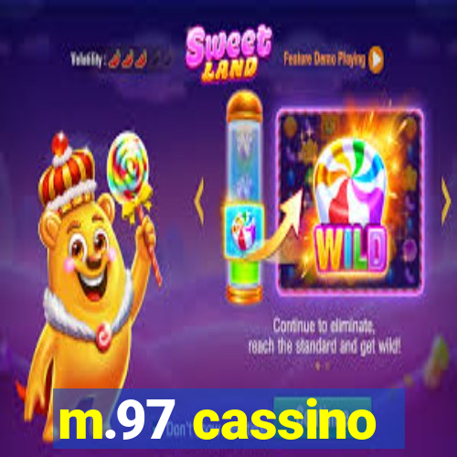 m.97 cassino